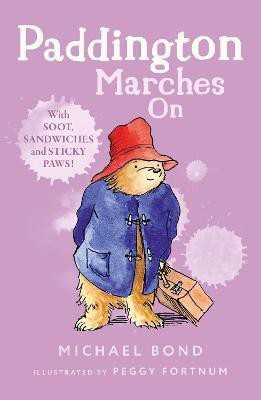 Paddington Marches On(English, Paperback, Bond Michael)