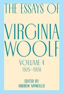 Essays of Virginia Woolf, Vol. 4, 1925-1928(English, Paperback, Woolf V)