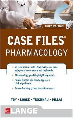 Case Files Pharmacology, Third Edition(English, Electronic book text, Toy Eugene C)