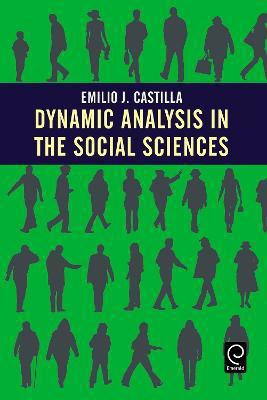 Dynamic Analysis in the Social Sciences(English, Electronic book text, Castilla Emilio J.)