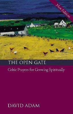 The Open Gate(English, Paperback, Adam David The Revd Canon)