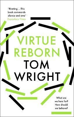 Virtue Reborn(English, Paperback, Wright Tom)