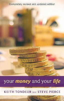 Your Money and Your Life(English, Paperback, Tondeur Keith)