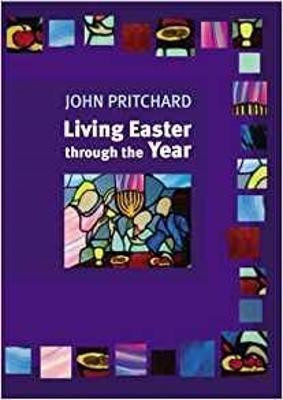 Living Easter Through the Year(English, Paperback, Pritchard John)