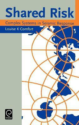 Shared Risk(English, Hardcover, Comfort Louise K.)