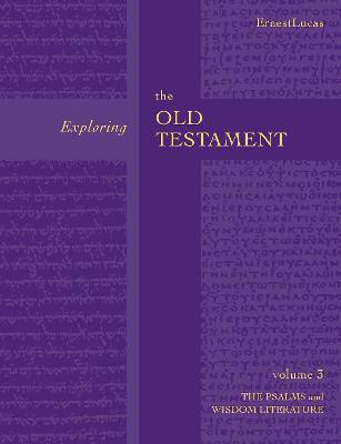 Exploring the Old Testament Vol 3(English, Paperback, Lucas Ernest)