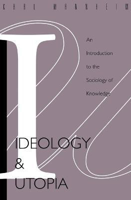 Ideology and Utopia : an Introduction to the Sociology of Knowledge(English, Paperback, Shils Edward)