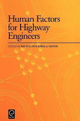 Human Factors for Highway Engineers(English, Hardcover, unknown)