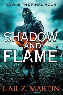 Shadow and Flame(English, Paperback, Martin Gail Z)