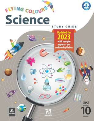 Flying Colours Science (For CBSE Class-10) Updated for 2023(Paperback, Bhashita Educational Services)