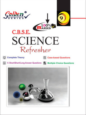 Golden Series CBSE Science Refresher Class 9th 2022-2023(Paperback, A.K. Singhal, Anu Goyal)