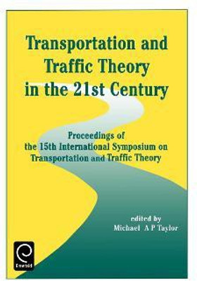 Transportation and Traffic Theory in the 21st Century(English, Hardcover, unknown)