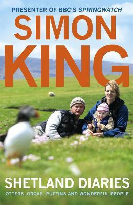 Shetland Diaries(English, Paperback, King Simon OBE)