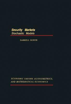 Security Markets  - Stochastic Models(English, Hardcover, unknown)