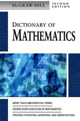 McGraw-Hill Dictionary of Mathematics, 2/E(English, Electronic book text, McGraw Hill)