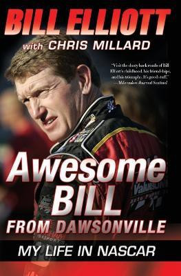 Awesome Bill From Dawsonville(English, Paperback, Elliot Bill)