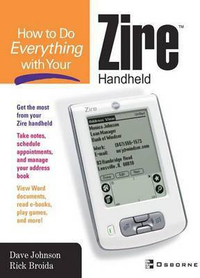 How to Do Everything with Your Zire Handheld(English, Electronic book text, Broida Rick)