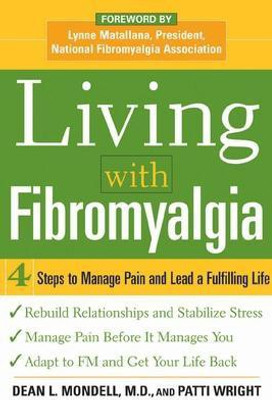 Living with Fibromyalgia(English, Electronic book text, Mondell Dean L)