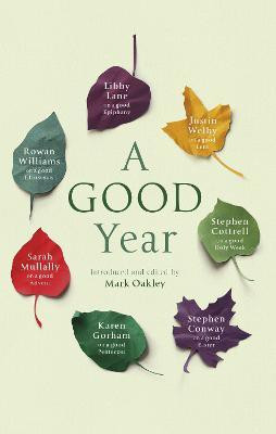 A Good Year(English, Paperback, Oakley Mark Canon)