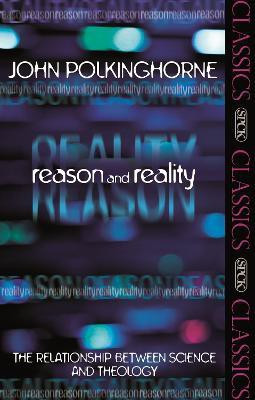 Reason and Reality(English, Paperback, Polkinghorne John Revd Professor)