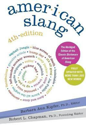 American Slang [Fourth Edition](English, Paperback, Kipfer Barbara Ann)