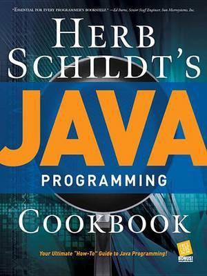 Herb Schildt's Java Programming Cookbook(English, Electronic book text, Schildt Herbert)