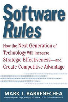 Software Rules: How the Next Generation of Enterprise Applications Will Increase Strategic Effectiveness(English, Electronic book text, Barrenechea Mark)