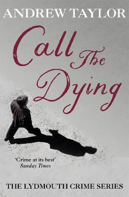 Call The Dying(English, Paperback, Taylor Andrew)