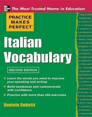 Practice Makes Perfect Italian Vocabulary(English, Electronic book text, Gobetti Daniela)