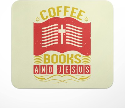 LASTWAVE Coffee books and jesus, Jesus Quote Printed Mouse Pad for Computer, PC, Laptop Mousepad(Multicolor)