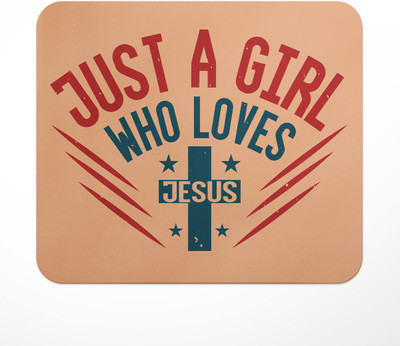 LASTWAVE Just a girl who loves jesus 1, Jesus Quote Printed Mouse Pad for Computer, PC Non Slip Base Mousepad(Multicolor)