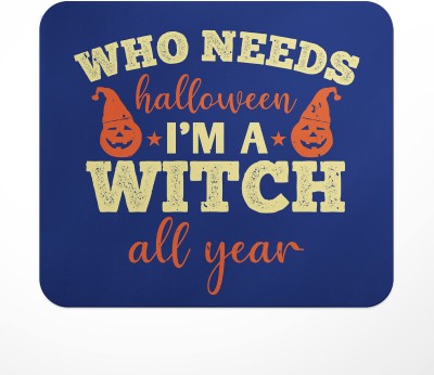 LASTWAVE who needs halloween i’m, Hallowean Theme Printed Mouse Pad for Computer, PC Mousepad(Multicolor)