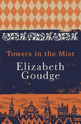 Towers in the Mist(English, Paperback, Goudge Elizabeth)