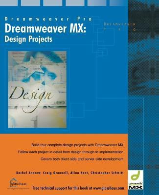 Dreamweaver MX Design Projects(English, Paperback, Rachel Andrew)