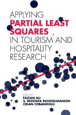 Applying Partial Least Squares in Tourism and Hospitality Research(English, Hardcover, unknown)