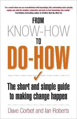 From Know-How to Do-How(English, Paperback, Corbet Dave)