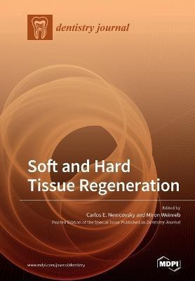 Soft and Hard Tissue Regeneration(English, Paperback, unknown)