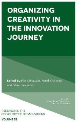 Organizing Creativity in the Innovation Journey(English, Hardcover, unknown)