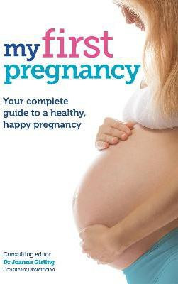 My First Pregnancy(English, Paperback, Girling Joanna)