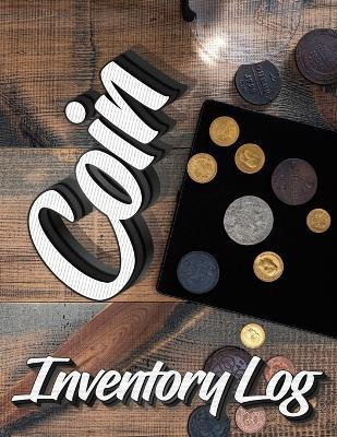 Coin Inventory Log(English, Paperback, Milliie Zoes)