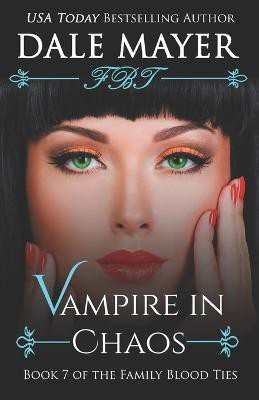Vampire in Chaos(English, Paperback, Mayer Dale)