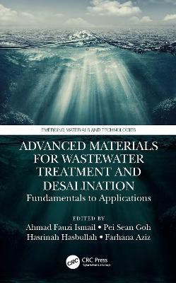 Advanced Materials for Wastewater Treatment and Desalination(English, Hardcover, unknown)