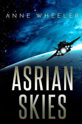 Asrian Skies(English, Paperback, Wheeler Anne)