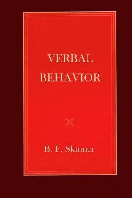 Verbal Behavior(English, Paperback, Skinner B F)