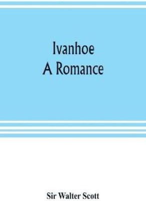 Ivanhoe(English, Paperback, Walter Scott Sir)