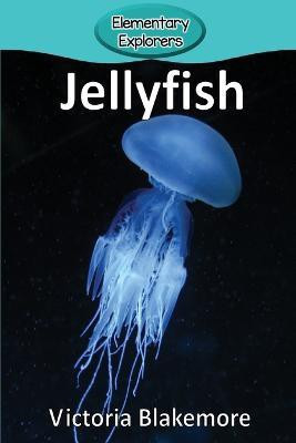 Jellyfish(English, Paperback, Blakemore Victoria)