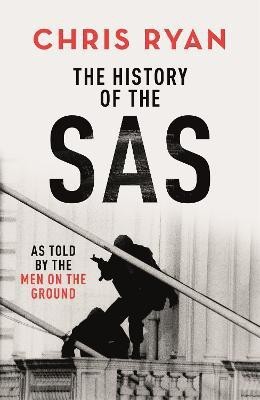 The History of the SAS(English, Hardcover, Ryan Chris)