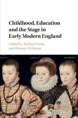 Childhood, Education and the Stage in Early Modern England(English, Paperback, unknown)