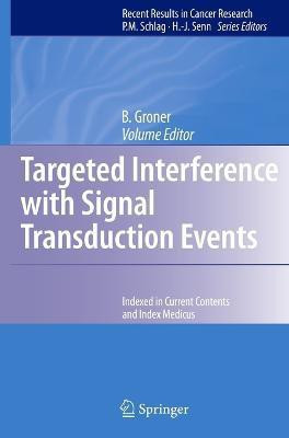 Targeted Interference with Signal Transduction Events(English, Hardcover, unknown)