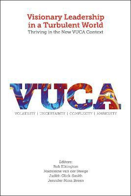 Visionary Leadership in a Turbulent World(English, Hardcover, unknown)